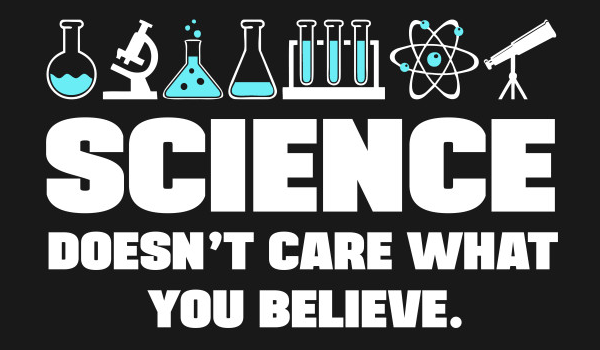 La science se fiche de ce que tu crois