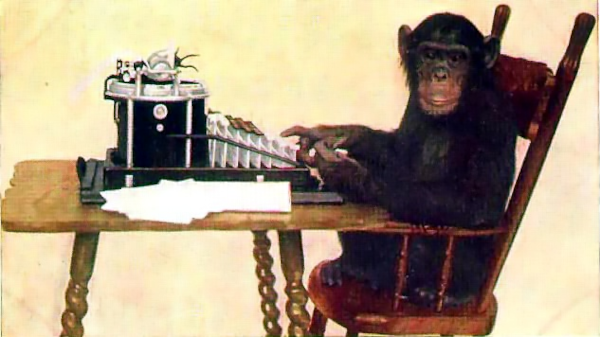 Image trouvée sur Wikipédia montrant un chimpanzé tapant à la machine à écrire, illustrant actuellement la page parlant de l'idée selon laquelle un certain nombre de singes utilisant un tel instrument finiraient, au bout d'un temps plus ou moins long, par écrire les œuvres complètes de Shakespeare (principe de base de statistiques : ce qui a une probabilité non-nulle d'arriver, sur un temps infini, finira forcément par arriver). On note que, si l'image marche en français, c'est en revanche une légère erreur en anglais, puisque la formulation usuelle parle de « monkeys », donc de singes à queue, tandis que le chimpanzé est un « ape », un singe sans queue, comme nous. Le Bibliothécaire de Pratchett, pour sa part un orang-outan, n'apprécierait donc pas. Néanmoins, on peut quand même remarquer, comme il me semble avoir croisé quelqu'un ici le mentionner, que l'humanité est basiquement un grand nombre de singes, que ça fait un bon moment qu'on écrit des choses… et que l'un d'entre nous a effectivement fini par écrire les œuvres complètes de Shakespeare. Comme quoi…