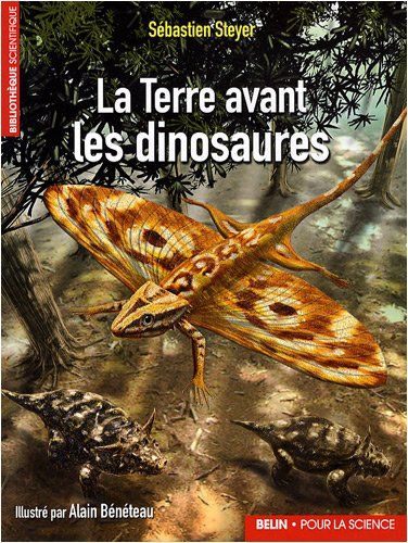 Couverture du livre « La Terre avant les dinosaures », édité chez Belin. On peut y admirer une des magnifiques illustrations d'Alain Bénéteau, montrant un lézard doté d'excroissances ressemblant à des ailes au niveau des côtes (je vous laisse aller lire dans le livre pour avoir des détails) qui plane dans une forêt, passant au dessus de deux quadrupèdes trapus, carapacés et cornus.